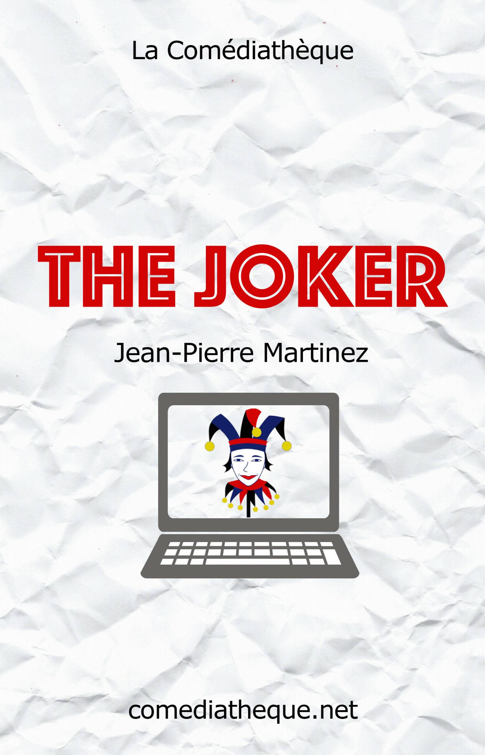 The Joker La Comédiathèque